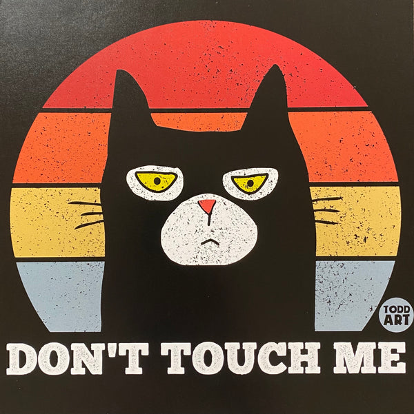 Don't Touch Me