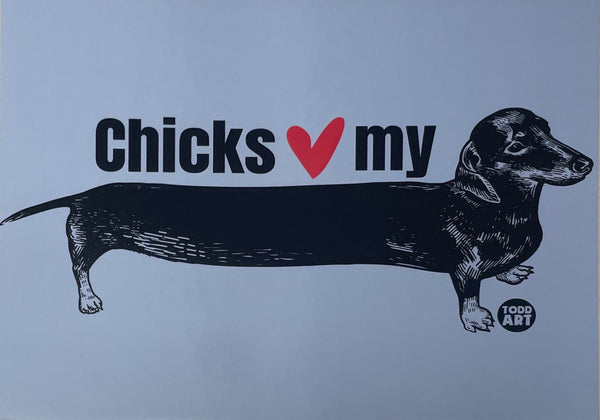 Chicks Luv My Weiner