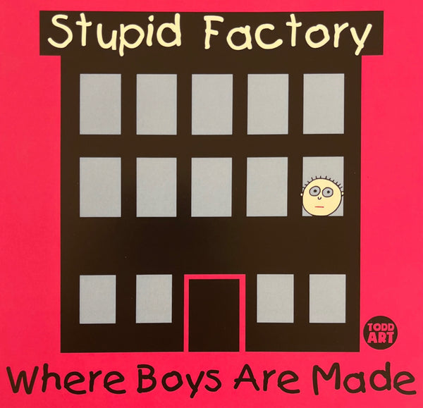 Stupid Factory