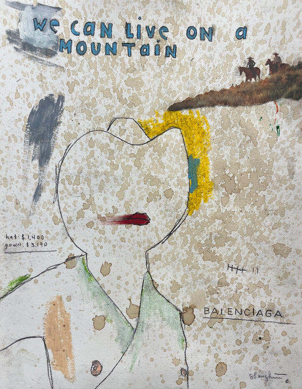 We Can Live on a Mountain