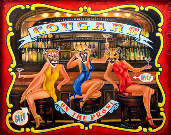 Three sexy ladies with cougar heads sitting at a bar with a banner saying Cougars on the prowl