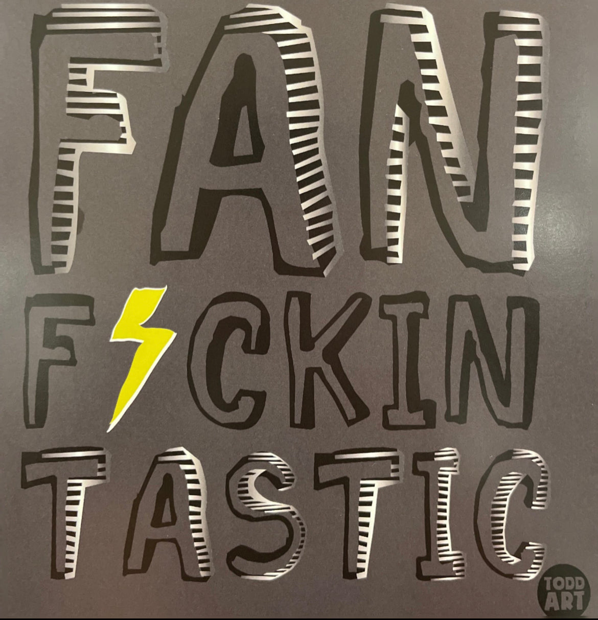 Fan F*ckin Tastic