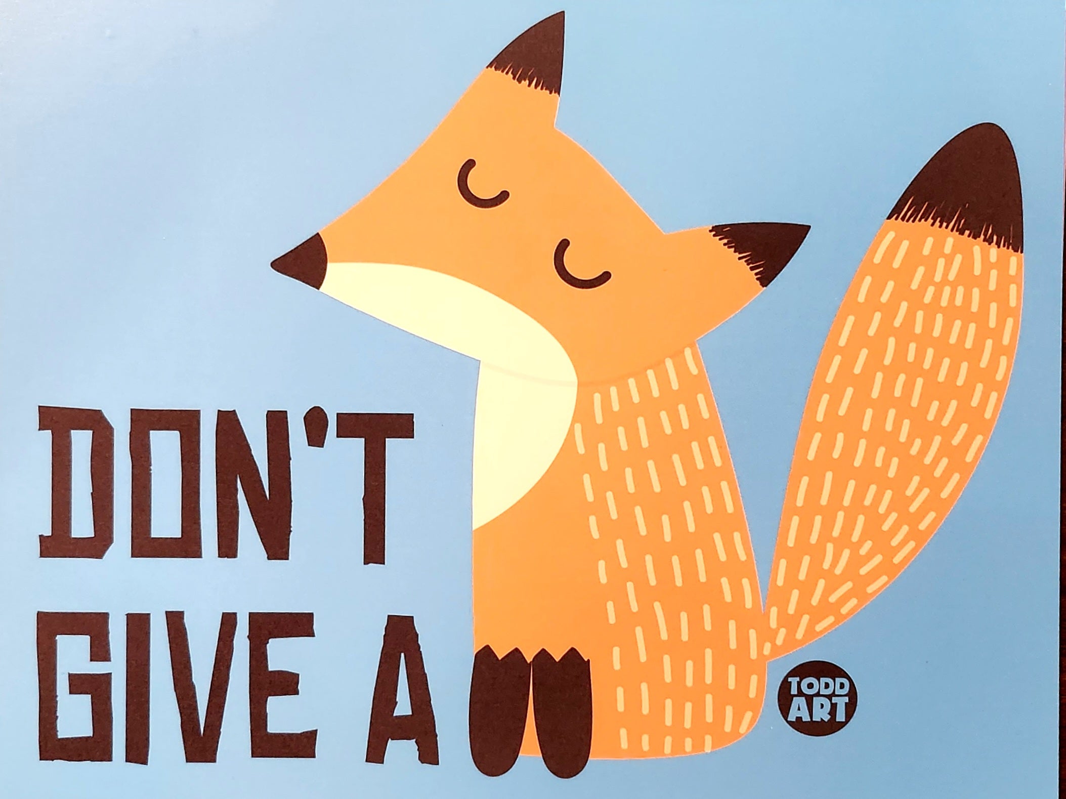 Don't Give A Fox