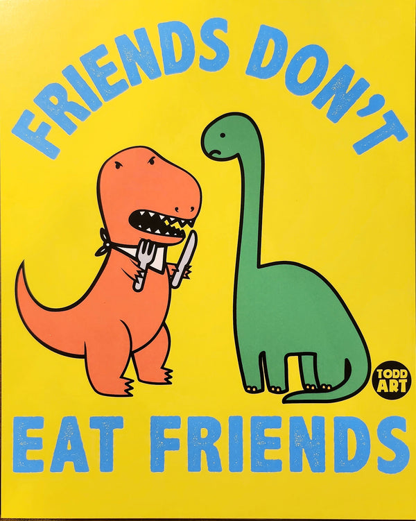 Friends Don't Eat Friends