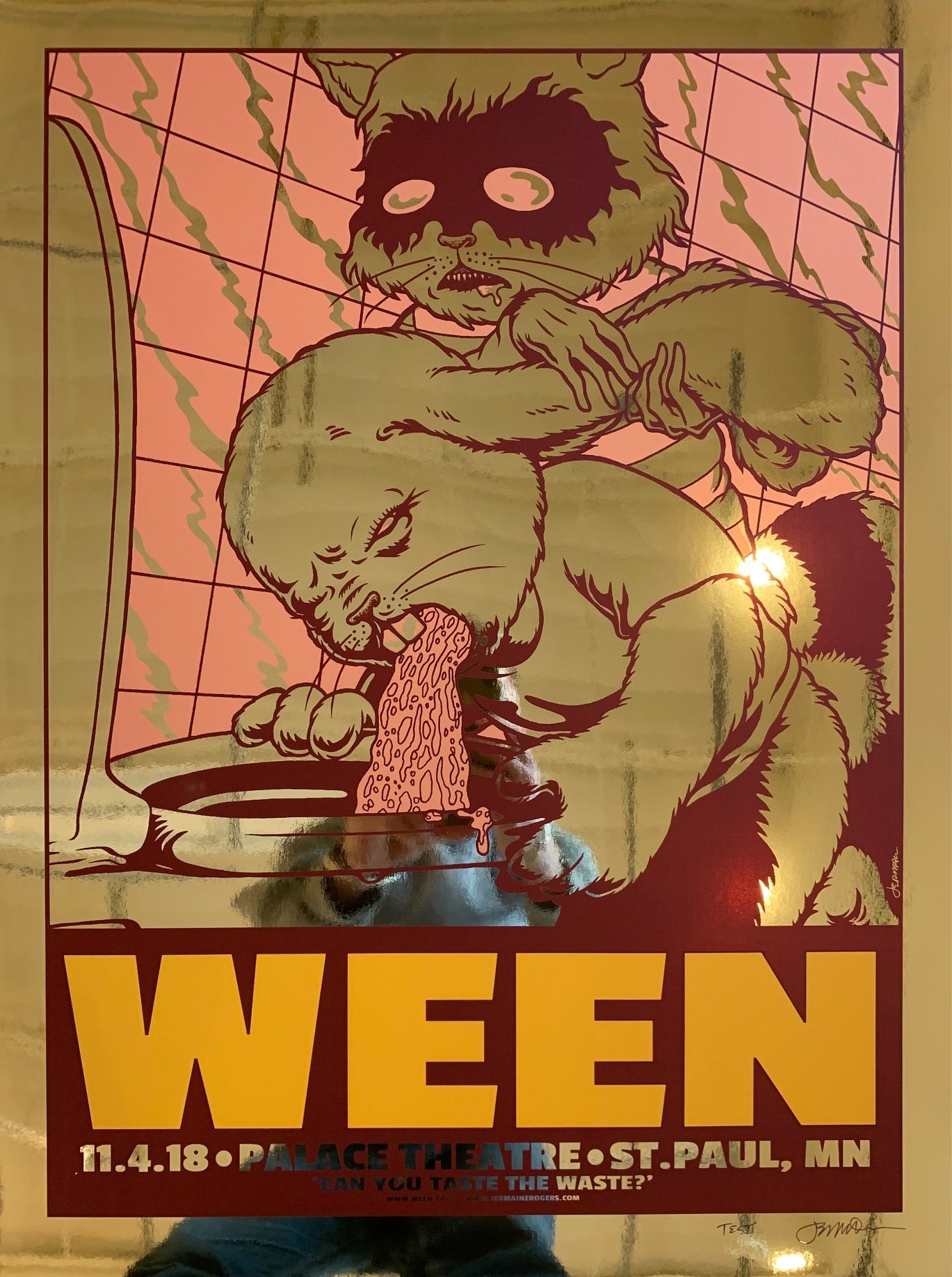 WEEN St. Paul 11.4.18 TEST on gold mirror foil