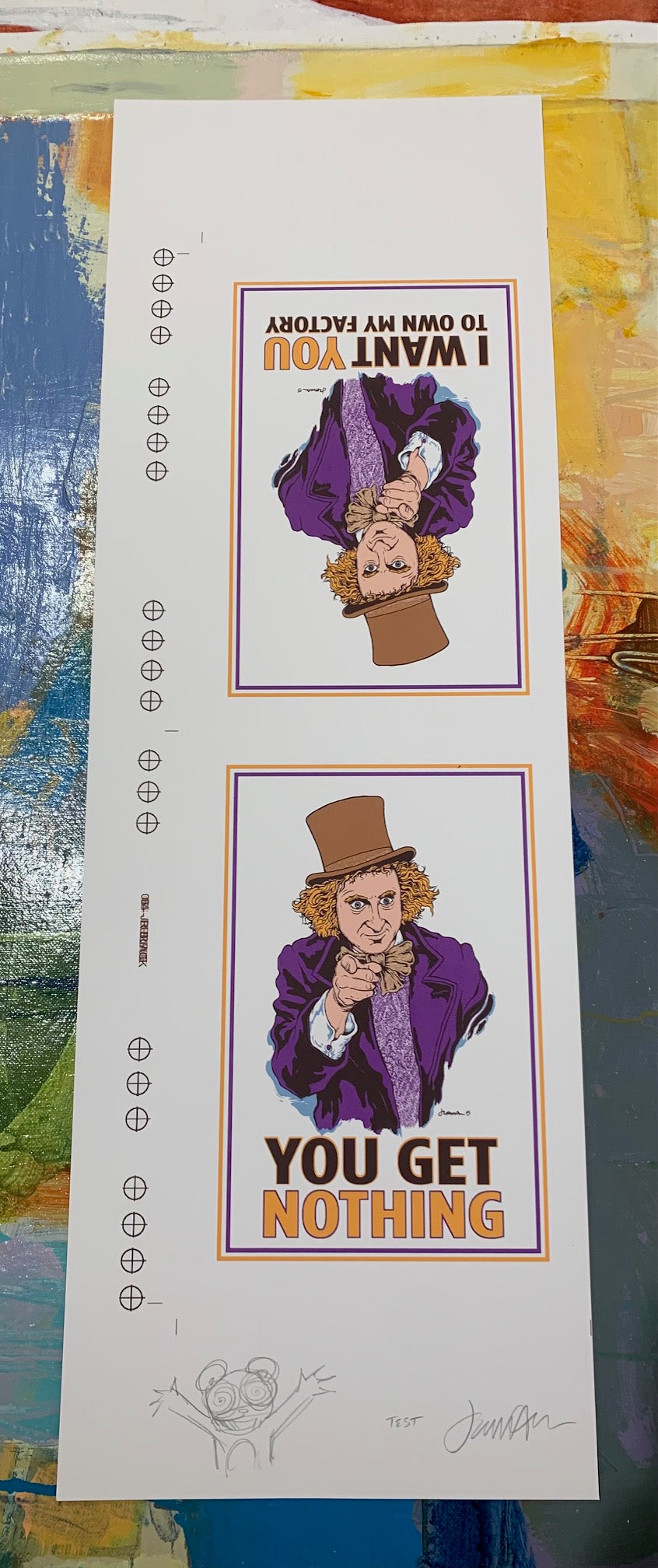 I WANT YOU/YOU GET NOTHING Willy Wonka TEST with registration and remarque