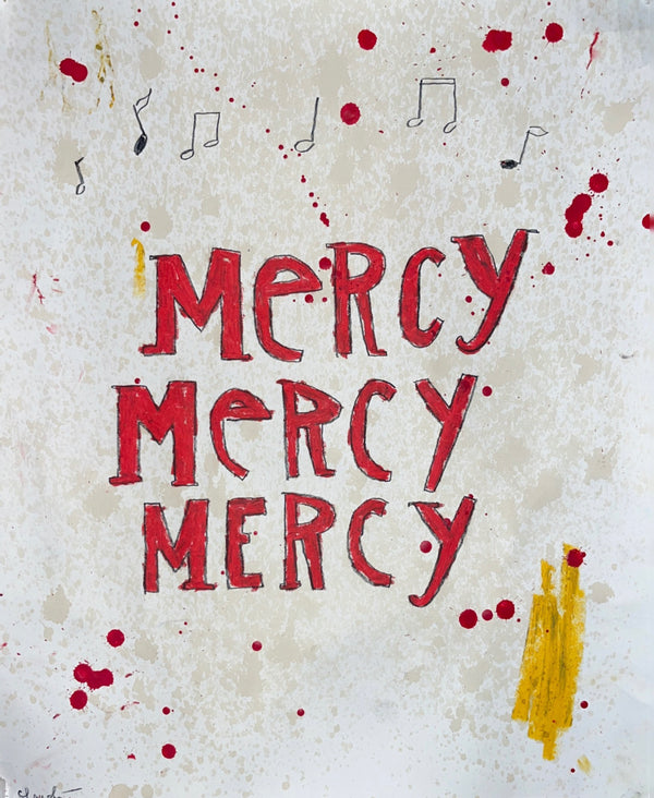Mercy Mercy Mercy